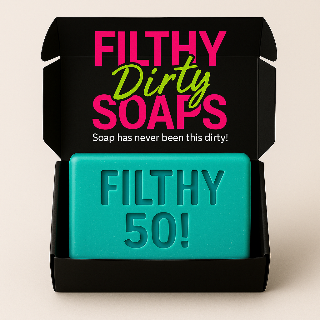 FILTHY 50!