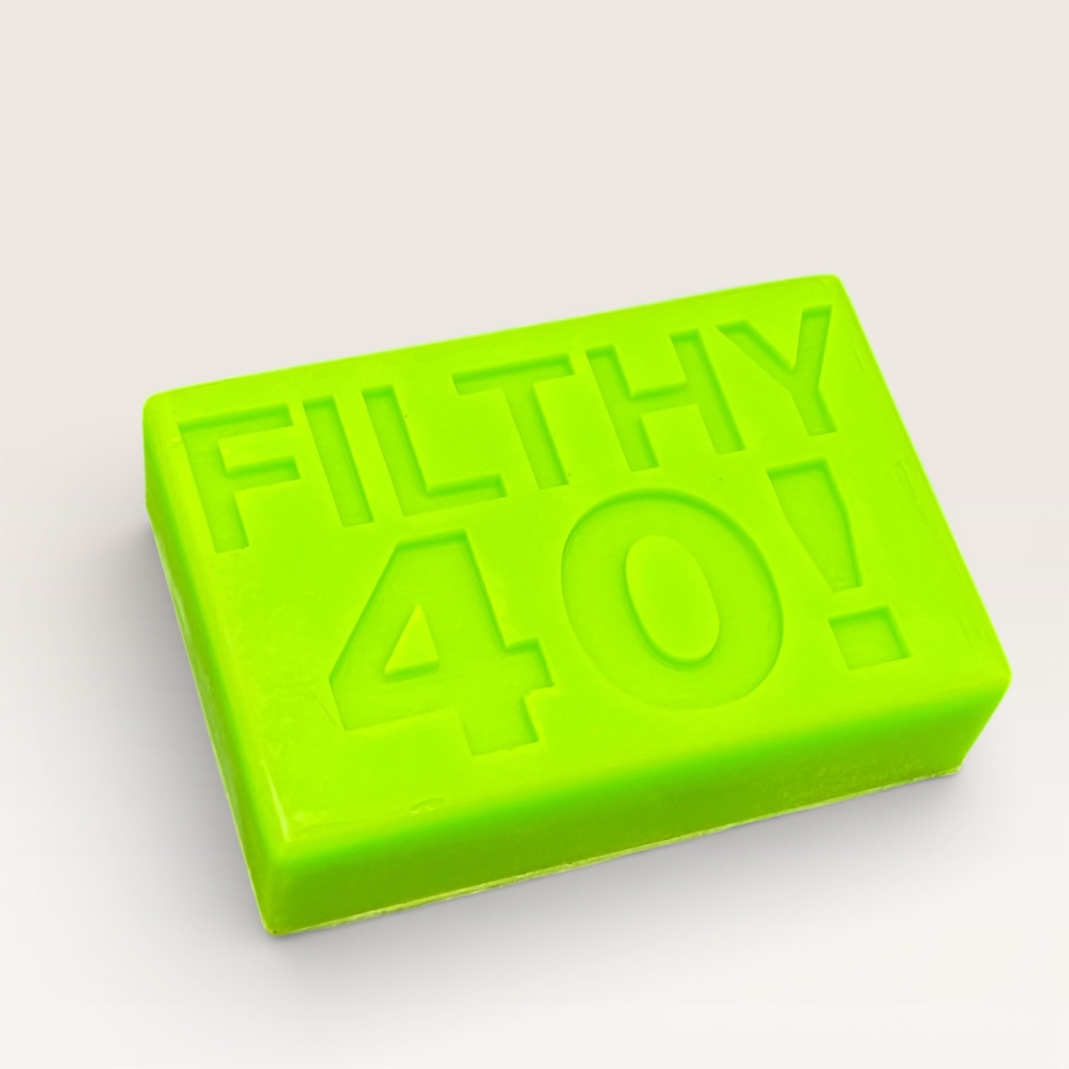 FILTHY 40!