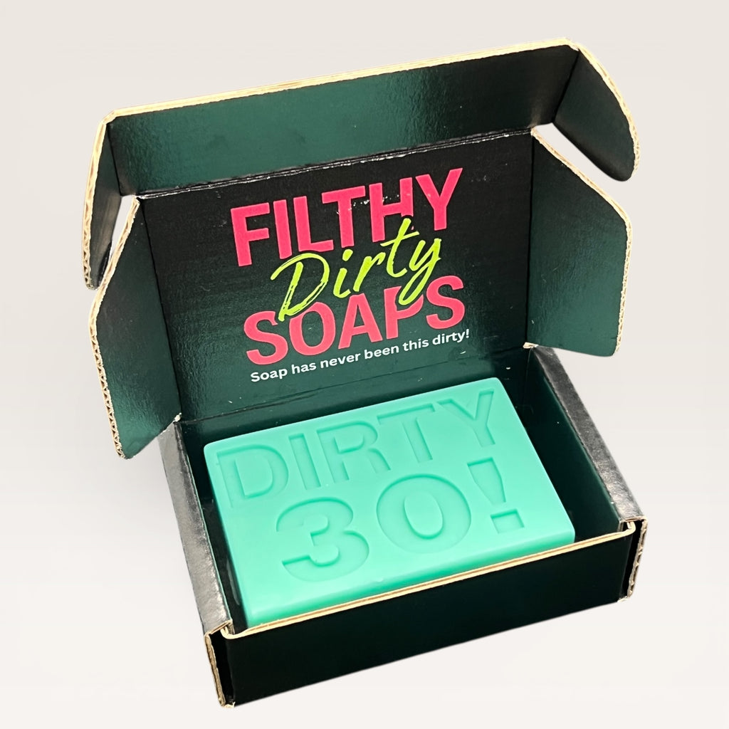 DIRTY 30!