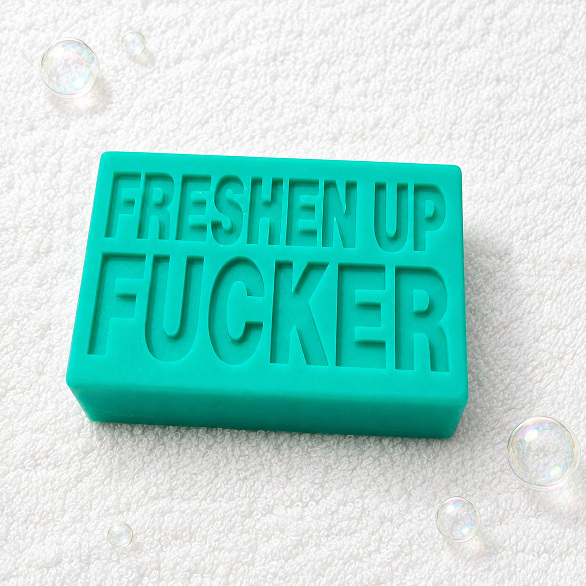 FRESHEN UP FUCKER