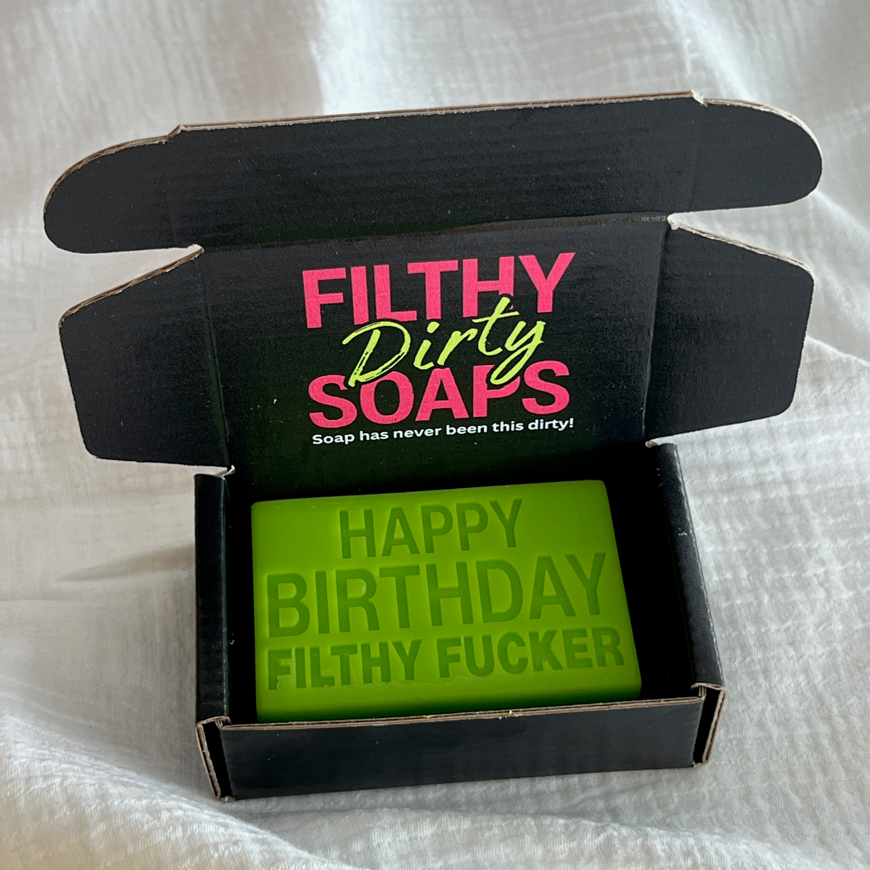 HAPPY BIRTHDAY FILTHY FUCKER