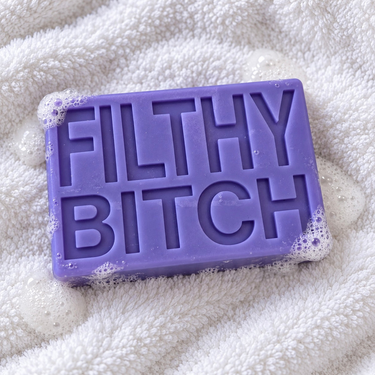 FILTHY BITCH