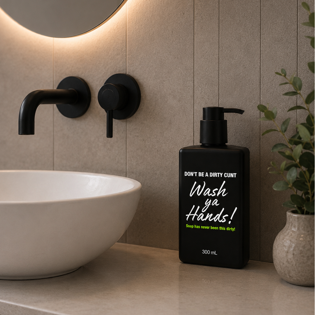 DON'T BE A CUNT Pump Soap 300 mL (pre-order for Shipment 15/8/26)