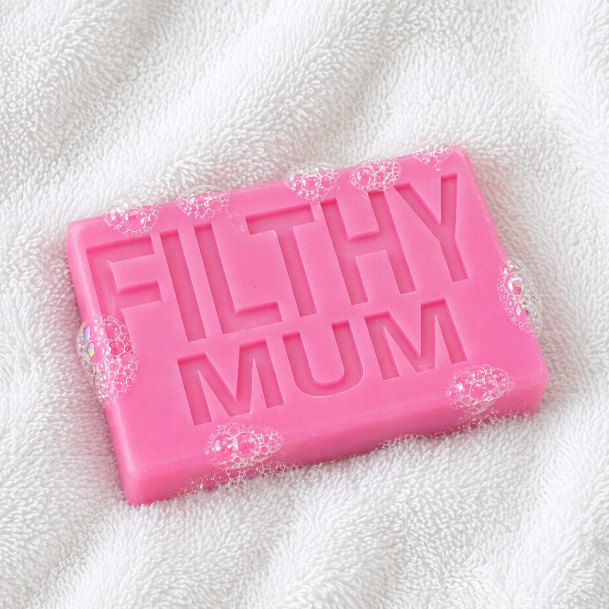 FILTHY MUM