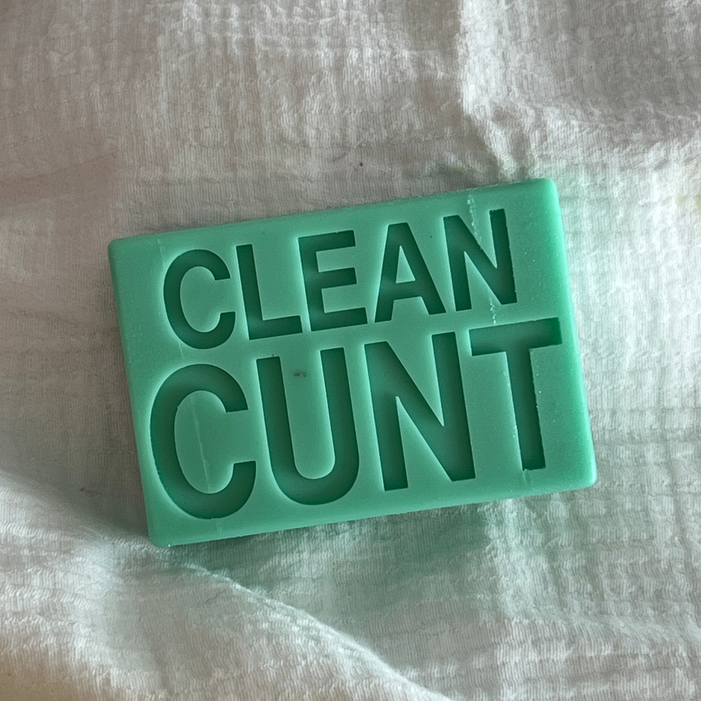 CLEAN CUNT
