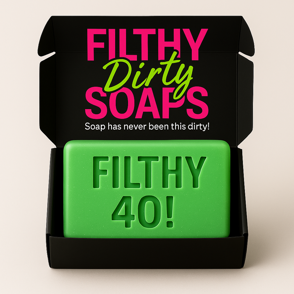 FILTHY 40!